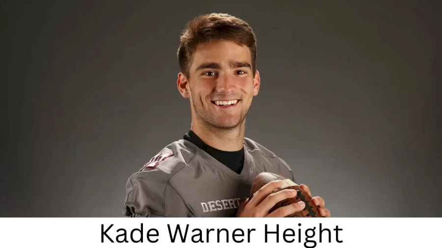 Kade Warner Height How Tall is Kade Warner?