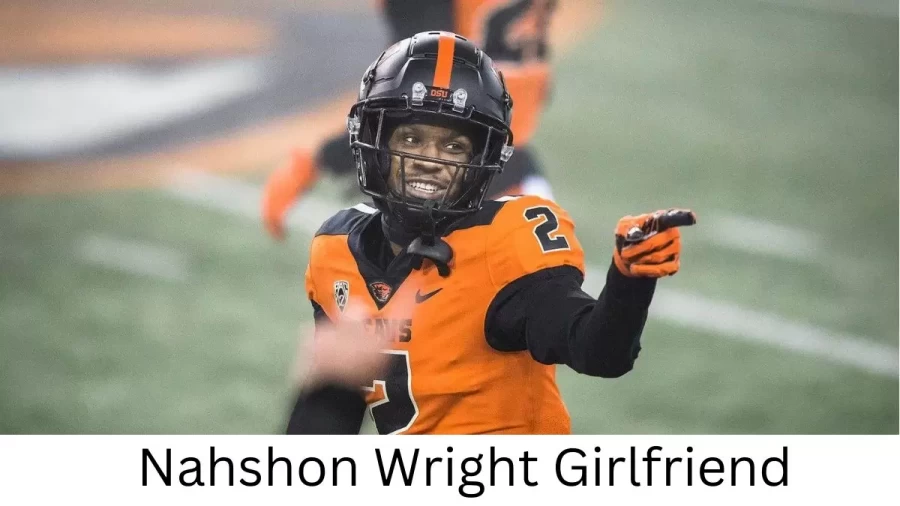 Nahshon Wright Girlfriend 2023, Who is Nahshon Wrights Girlfriend?