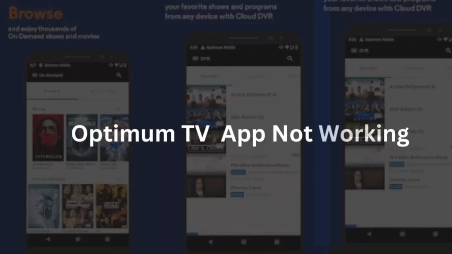 Optimum TV App Not Working How to Fix Optimum TV App Not Working Issue?