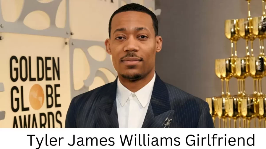 Tyler James Williams Girlfriend 2023, Who is Tyler James Williamss Girlfriend?