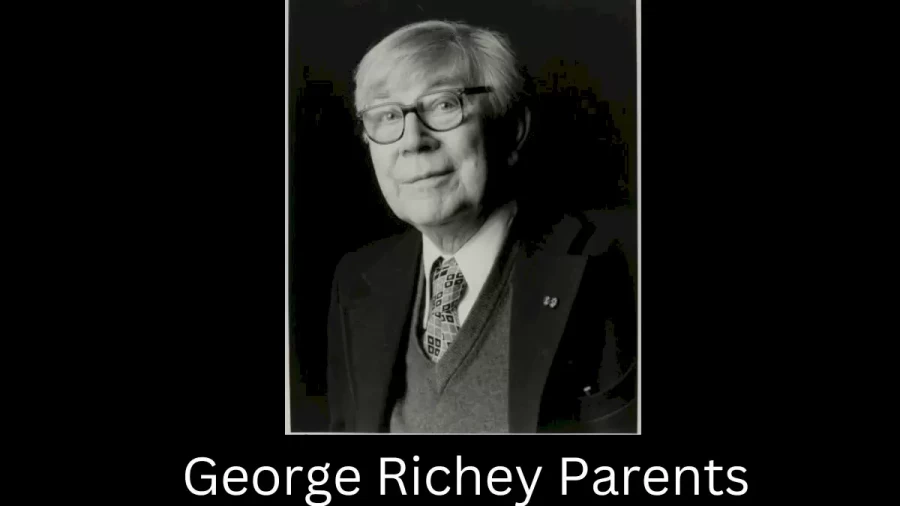 Who are George Richeys Parents? George Richey Biography, Parents Name, Nationality and More