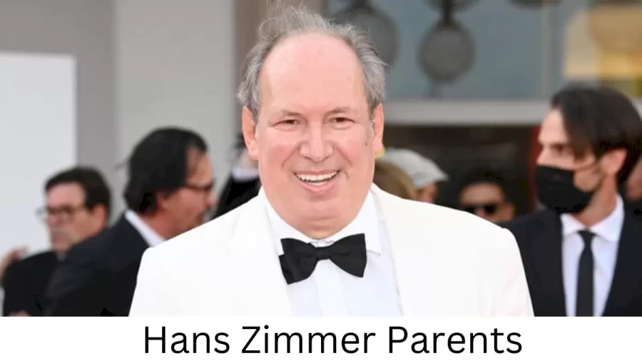 Who are Hans Zimmers Parents? Hans Zimmer Biography, Parents Name, Nationality and More