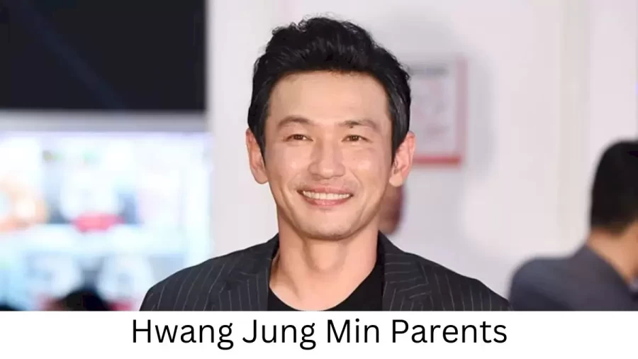 Who are Hwang Jung Mins Parents? Hwang Jung Min Biography, Parents Name, Nationality and More