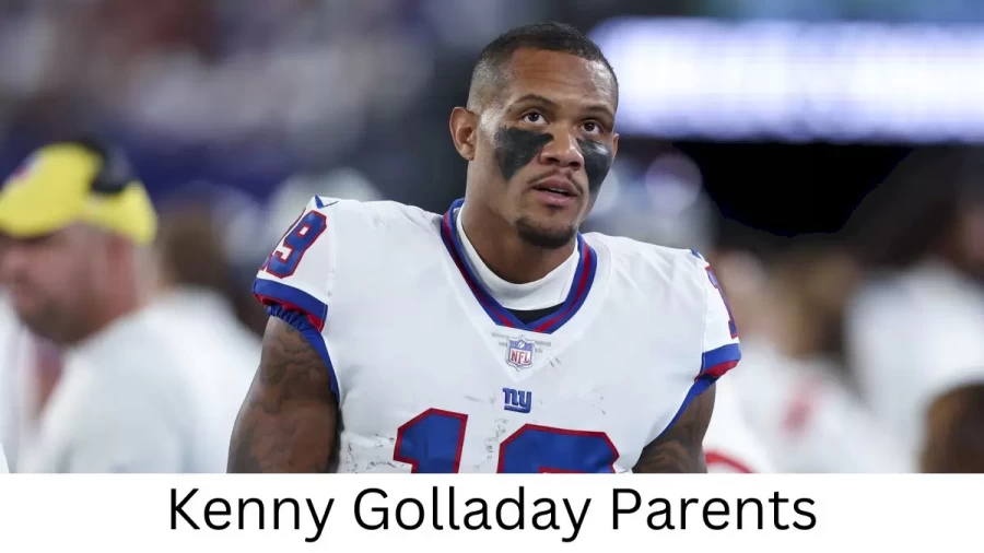 Who are Kenny Golladays Parents? Kenny Golladay Biography, Parents Name, Nationality and More