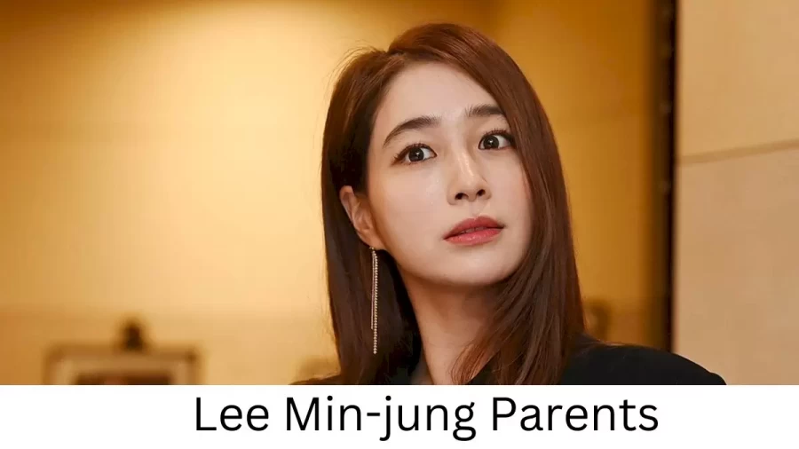 Who are Lee Min-jungs Parents? Lee Min-jung Biography, Parents Name, Nationality and More