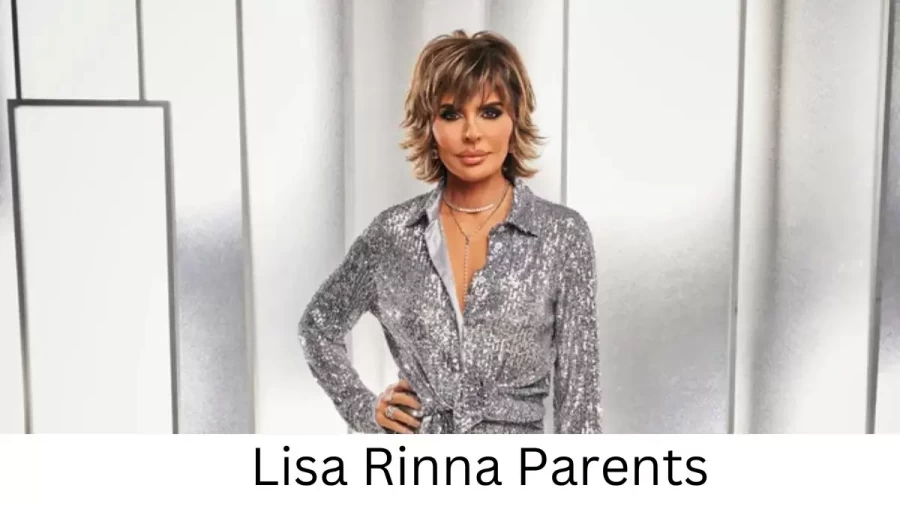 Who are Lisa Rinnas Parents? Lisa Rinna Biography, Parents Name, Nationality and More