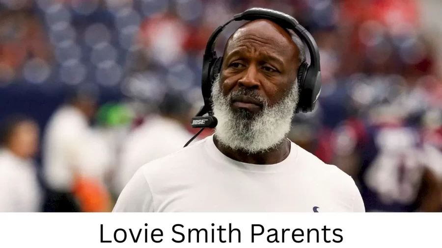 Who are Lovie Smiths Parents? Lovie Smith Biography, Parents Name, Nationality and More