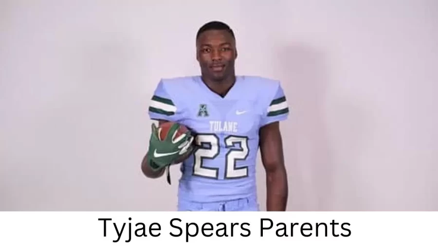 Who are Tyjae Spearss Parents? Tyjae Spears Biography, Parents Name, Nationality and More