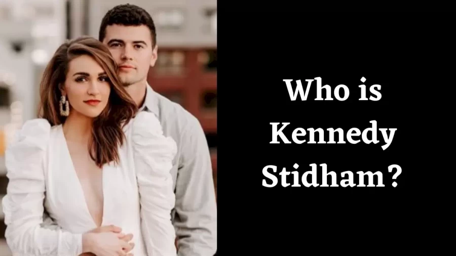 Who is Kennedy Stidham? Know All About Kennedy Stidham