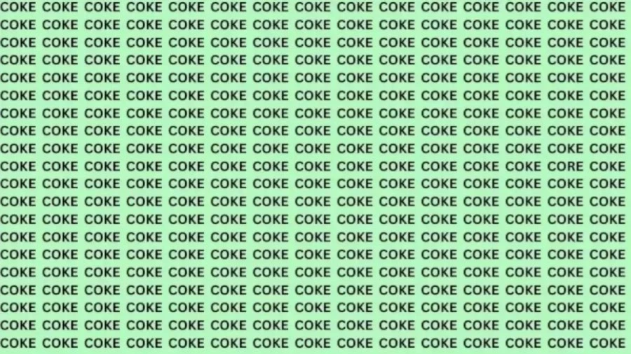 Observation Skills Test: If You Have Eagle Eyes Find The Word Core Among Coke In 10 Secs