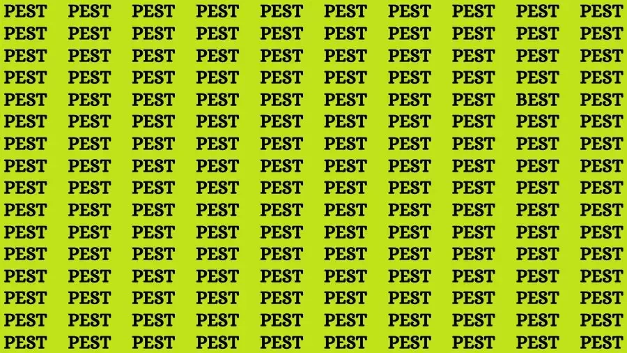 Visual Test: If you have Sharp Eyes Find the Word Best among Pest in 12 Secs